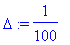 Delta := 1/100